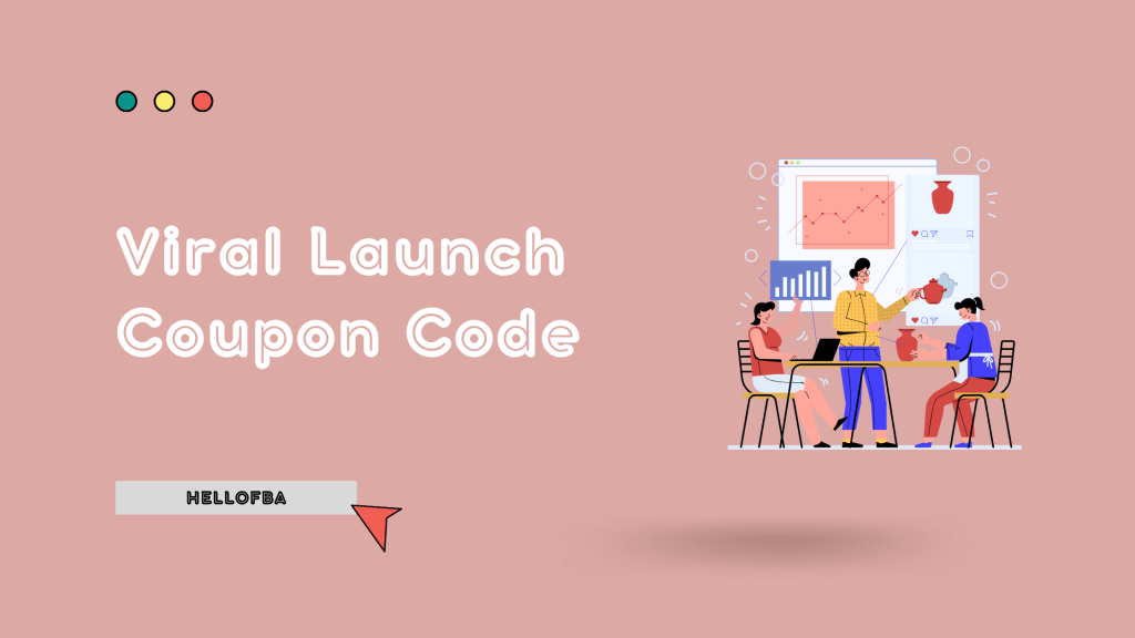 Viral Launch Coupon Code - HelloFBA
