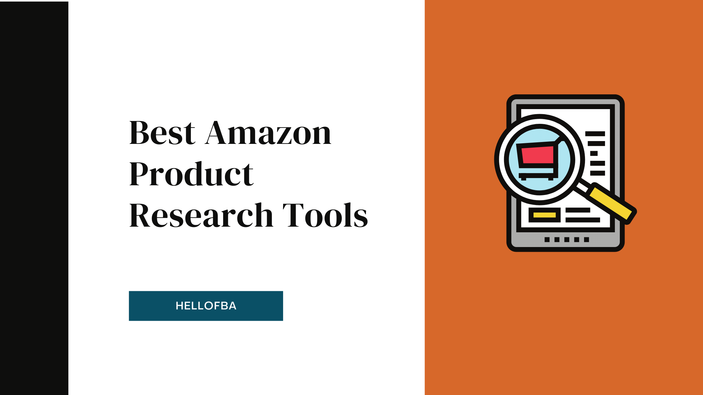 Best Amazon Product Research Tools - HelloFBA