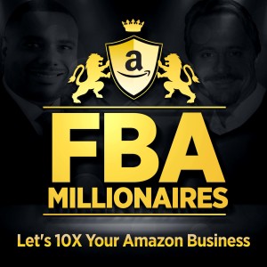 FBA Millionaires Podcast