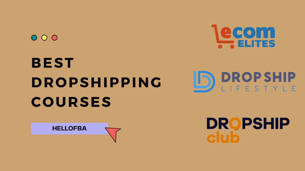 Best Dropshipping Courses - HelloFBA